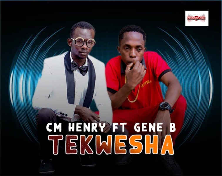 CM HENRY FT GENE B – TEKWESHA (PROD BY GENE B)