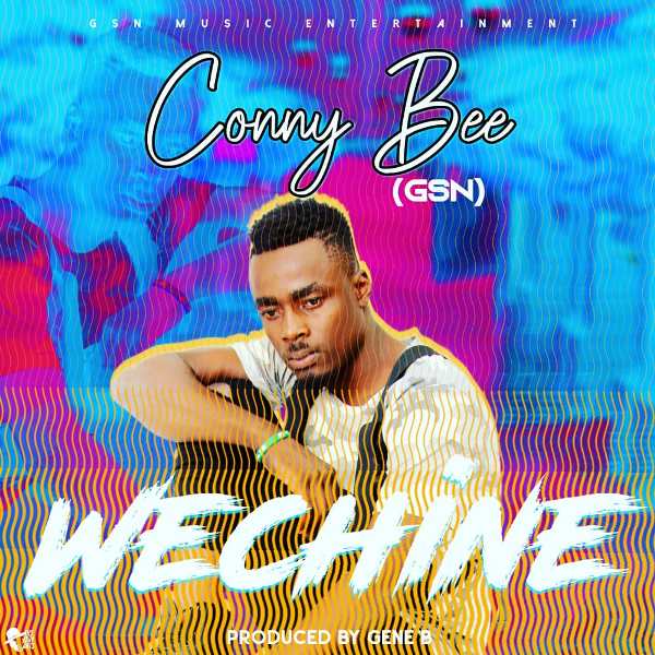 Conny Bee (GSN) – Wechine (prod by Gene)
