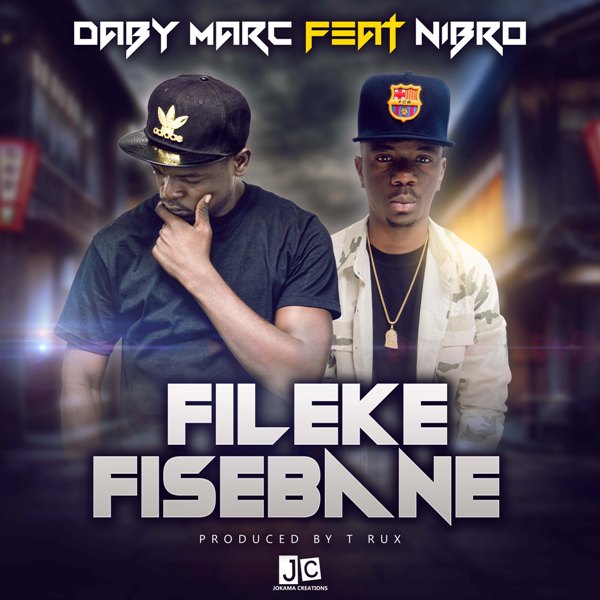 Daby Mac ft Nibro – Fisebane (Prod. By T Rux)
