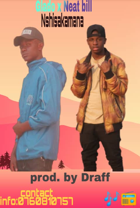 Glado x Neat Bill – Nshisakamana