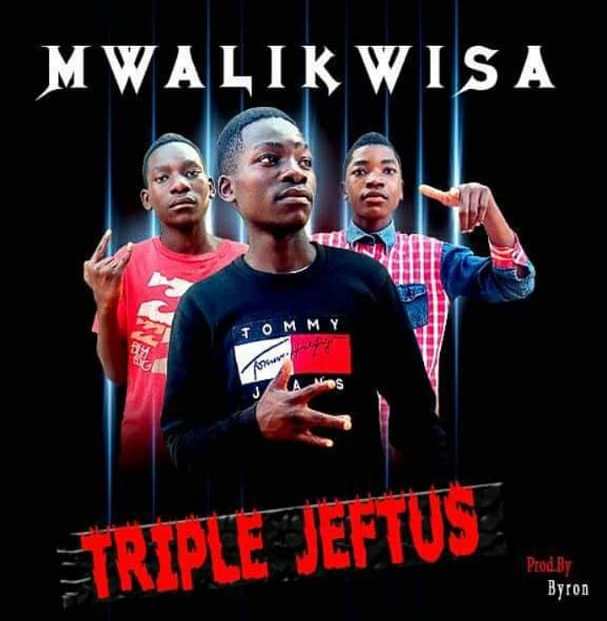 Triple Jeftus – Mwalikwisa
