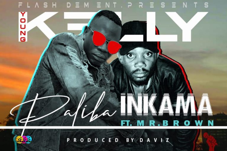 Young Kelly ft Mr Brown – Paliba inkama (Prod by Daviz)