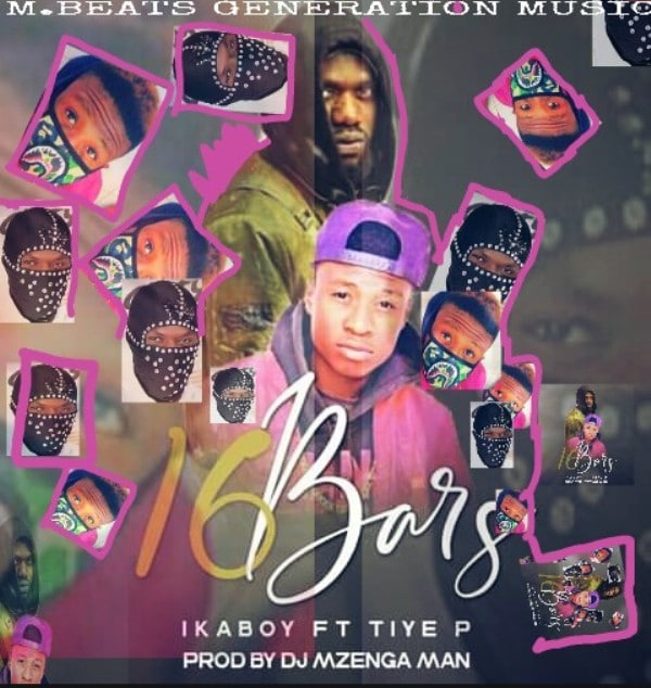 Ika Boy ft Tiye P – 16 Bars