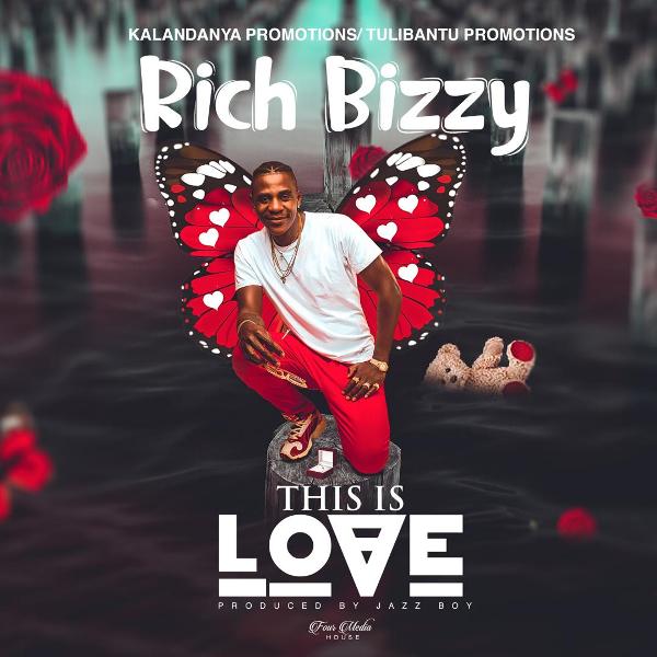 Rich Bizzy – This Is Love (Prod by Jazzy Boy)