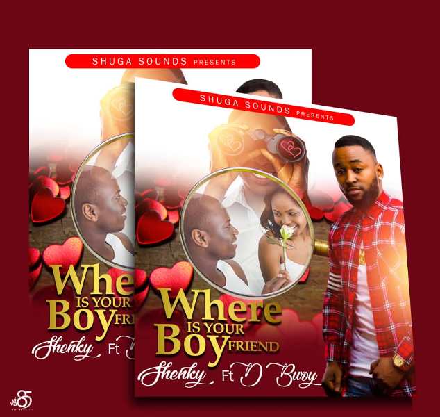 Shenky ft D Bwoy Telem – Where is your Boy friend