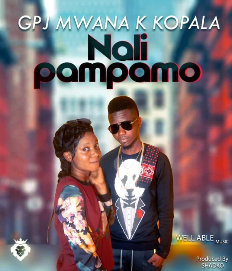 GPJ Mwana K Kopala – Nali Pampamo