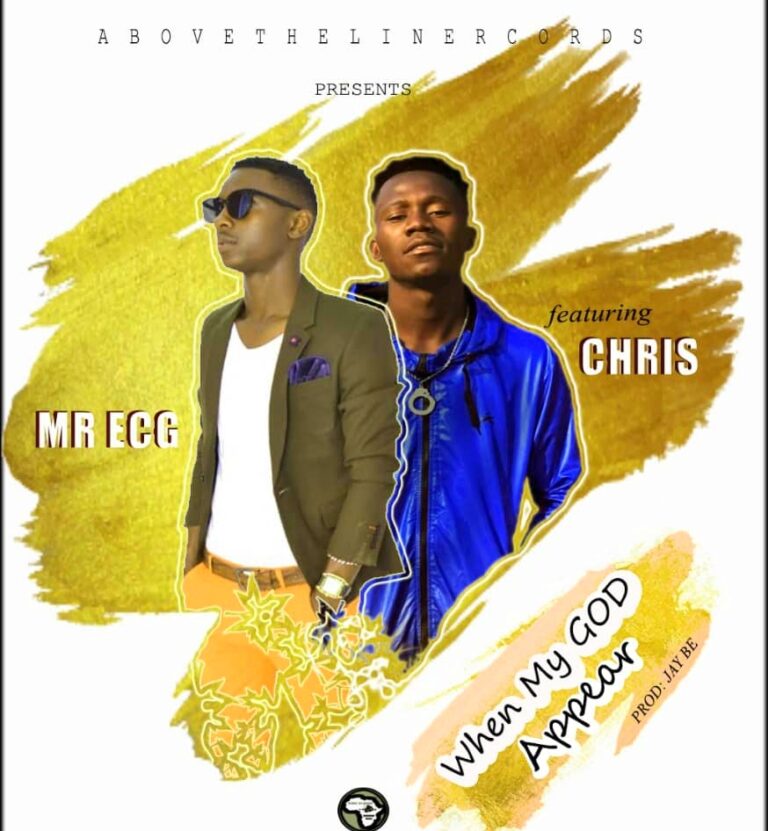 GOSPEL: Mr ECG x Chris – When My God Appear