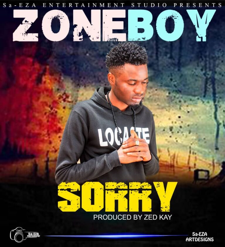 Zone Boy – Sorry [Prod By Zed Kay]