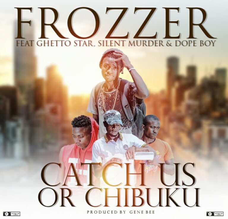 Frozzer ft Ghetto Star x Silent & Dope Boy YG – Chibuku