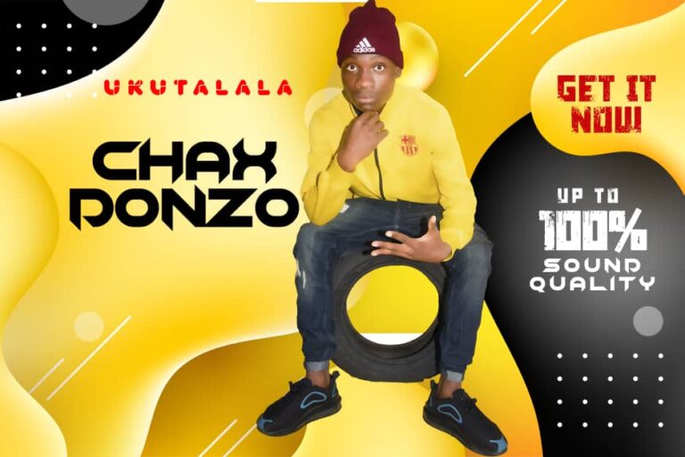 Chax Donzo ft Simple – Ukutalala