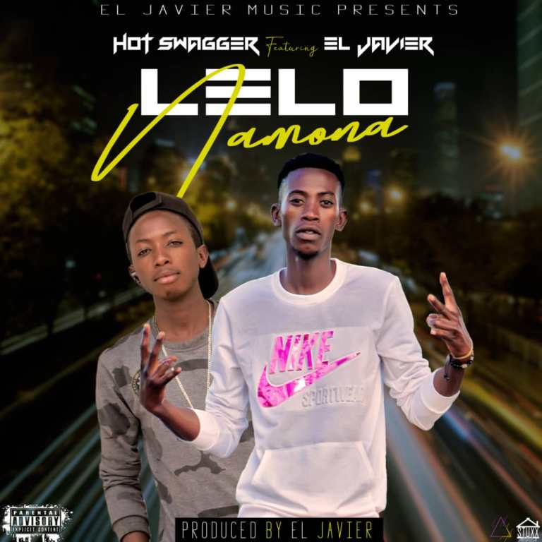 Hot Swagger ft EL Javier – Lelo Namona