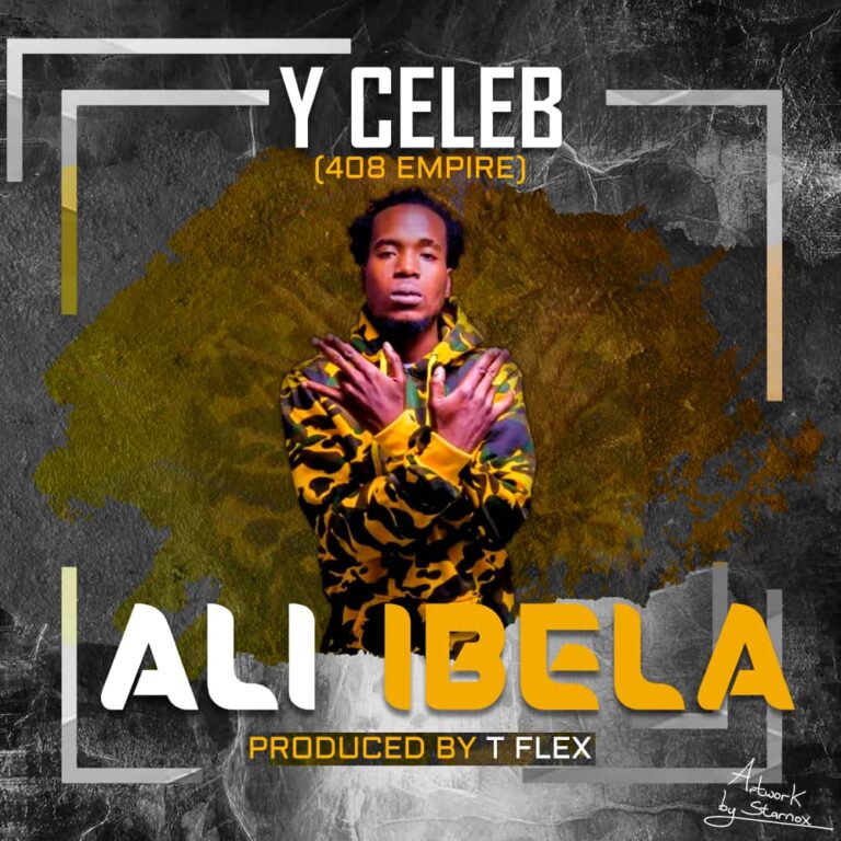 408 Empire (Y Celeb) – Ali Ibela
