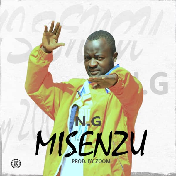 N.G – MISENZU (Prod by Zoom Dee)