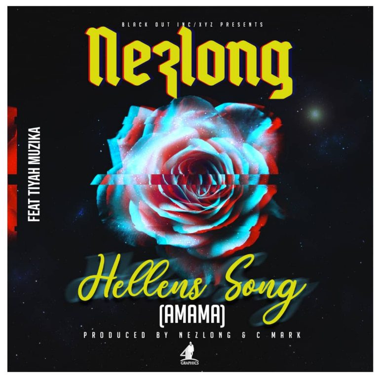 Nez Long ft Tiyah Muzika – Hellens Song Amama