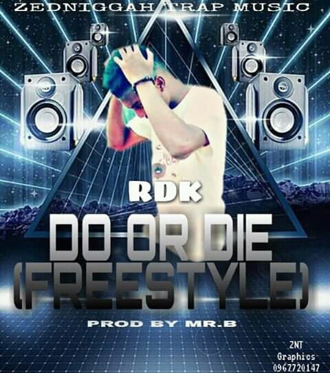 RDK – Do or Die Freestyle
