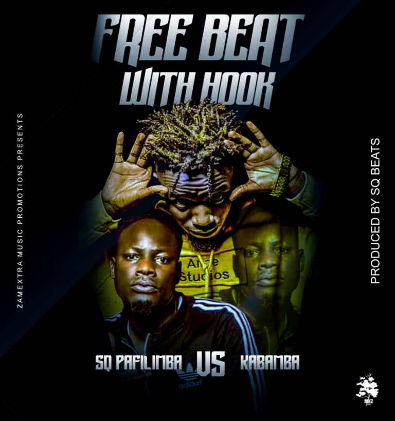 BEAT/HOOK: SQ Pafilimba Vs Kabamba