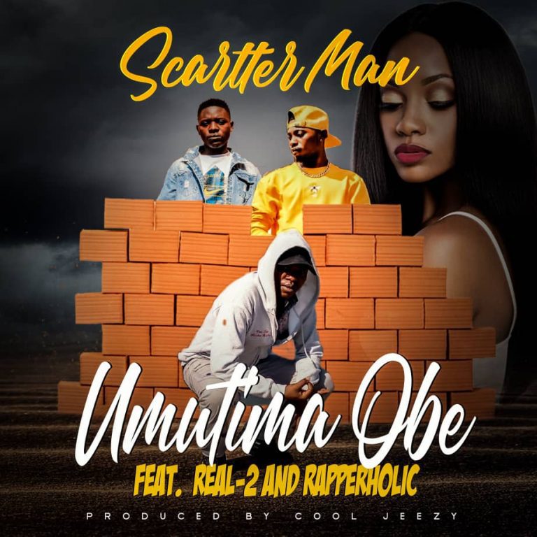 Scatter Man ft Real 2 x Rapperholic – Umutima Obe