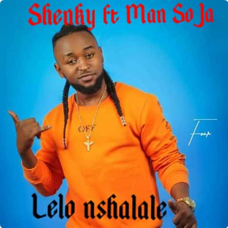 Shenky ft Man SoJa – Lelo nshalale