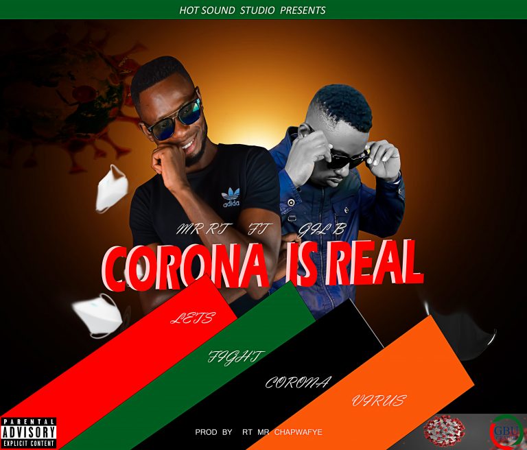 MR RT FT GIL B  CORONA IS REAL MP3
