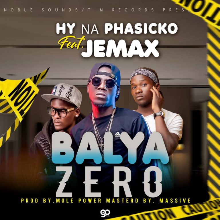 HY Na Phasicko ft Jemax – Balya Zero (Prod by Mule Power)