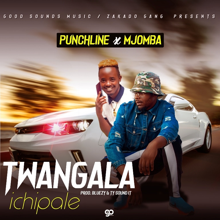 Punchline ft Mjomba – Twangala Ichipale