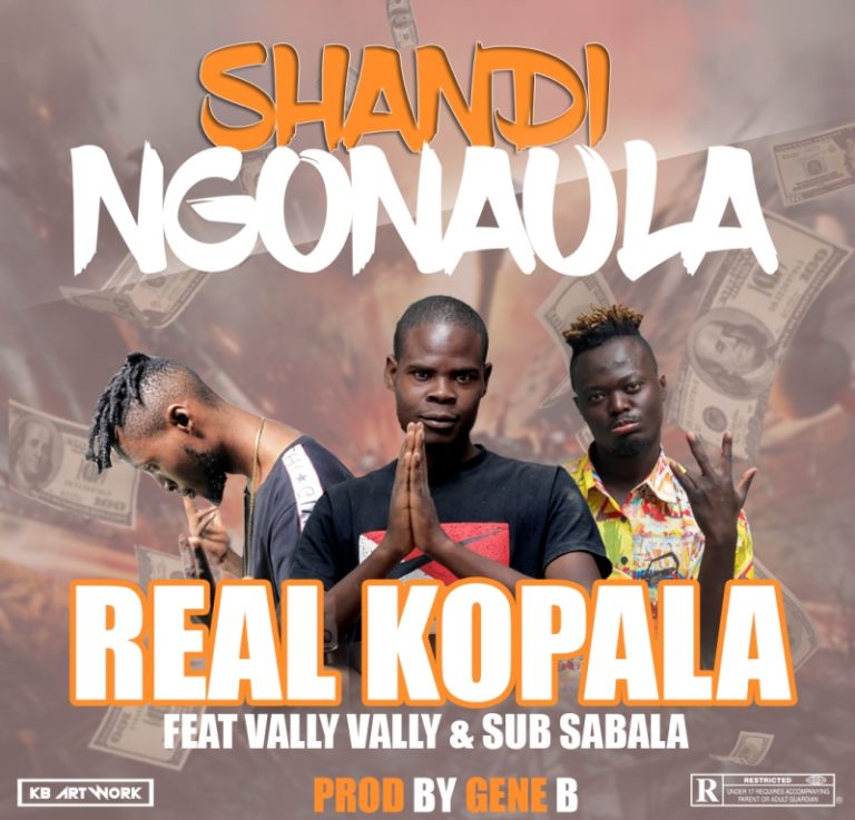 Real Kopala Nkosi ft Vally Vally & Sub Sabala – Shandi Ngonaula
