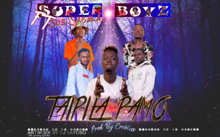 Super Boy ft Sub sabala – Taipila Pamo