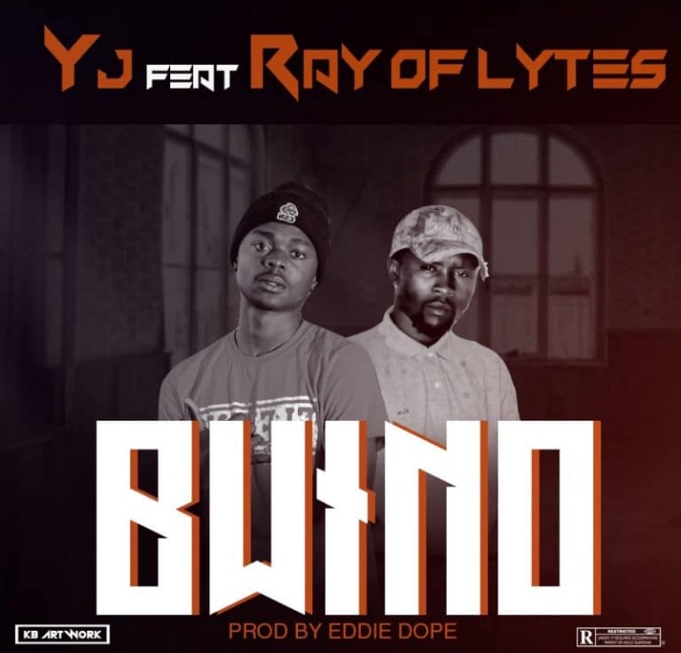Yj ft Ray Of Lytes – Bwino (Prod. By Eddie Dope)
