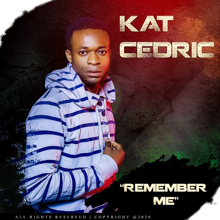 KAT CEDRIC – REMEMBER ME (PROD BY ENDIE ROY @ATALIA)