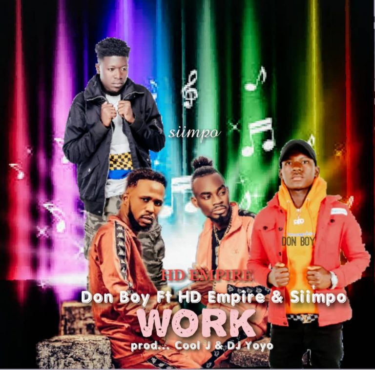 DON BOY X SIIMPO X HD EMPIRE – Work (Prod By djyoyo)