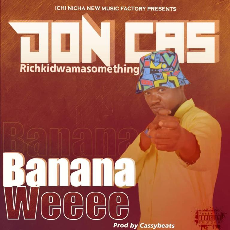 Don Kassy – Bananawee (Prod By Cassy Beats)