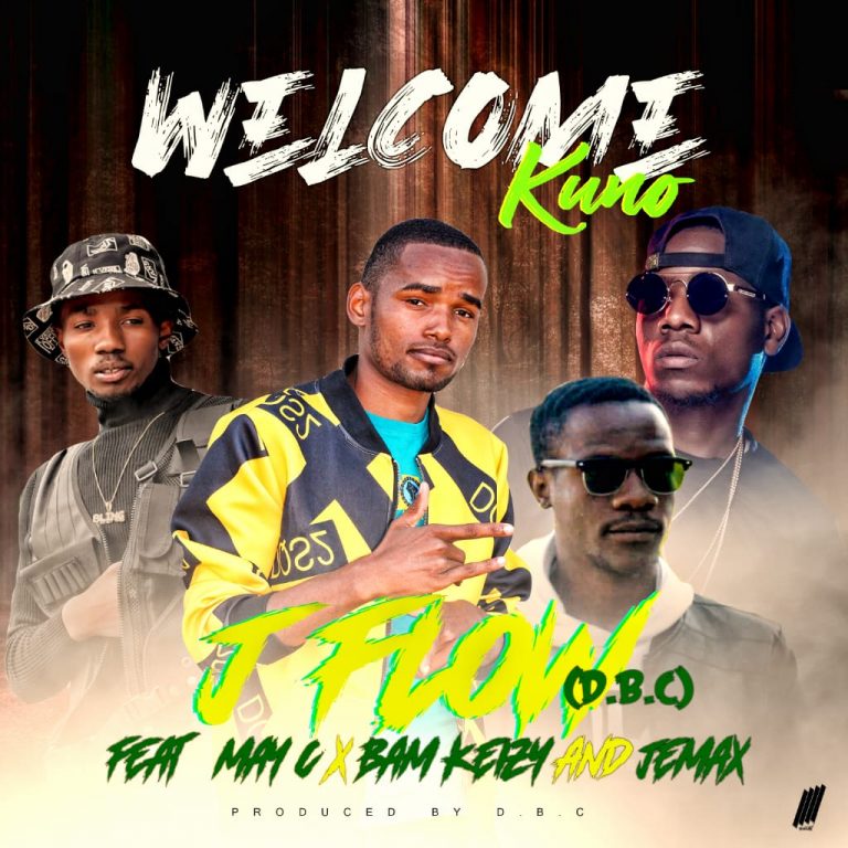 J FLOW (D.B.C) FT MAY C X JEMAX & BAM KEIZY – WELCOME KUNO