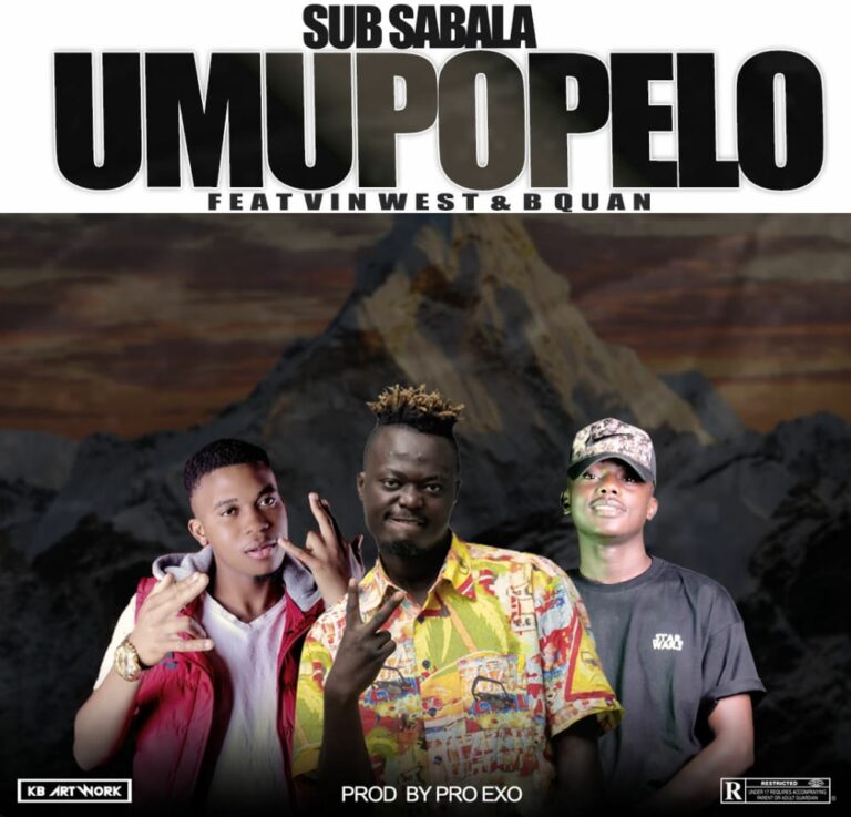 408 Empire (Sub Sabala) ft B Quan x Vin West – Umupopelo (Prod by ProExo)