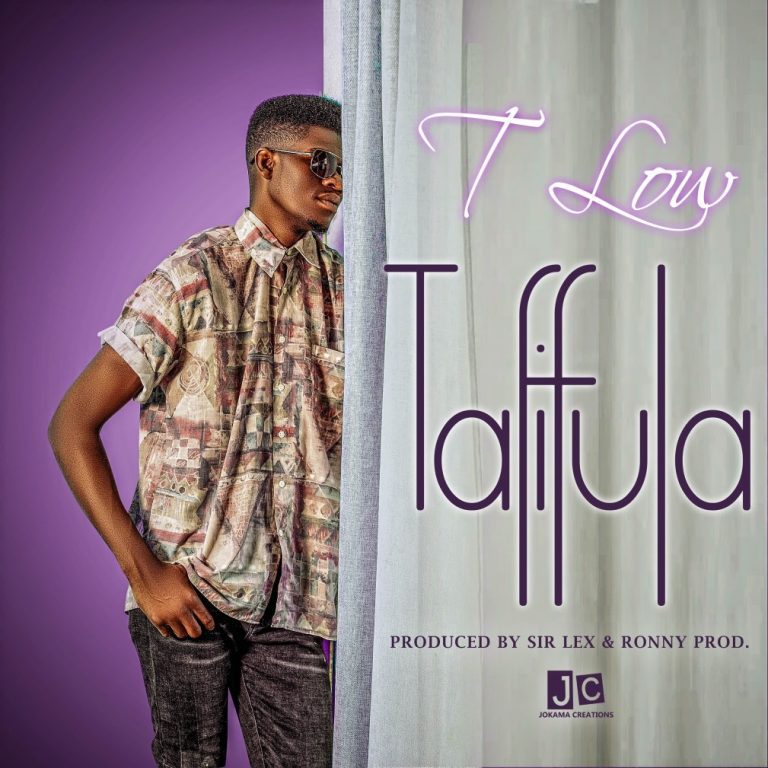 T Low – Tafifula