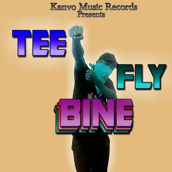 Tee Fly – Bine (prod by Tee Fly)