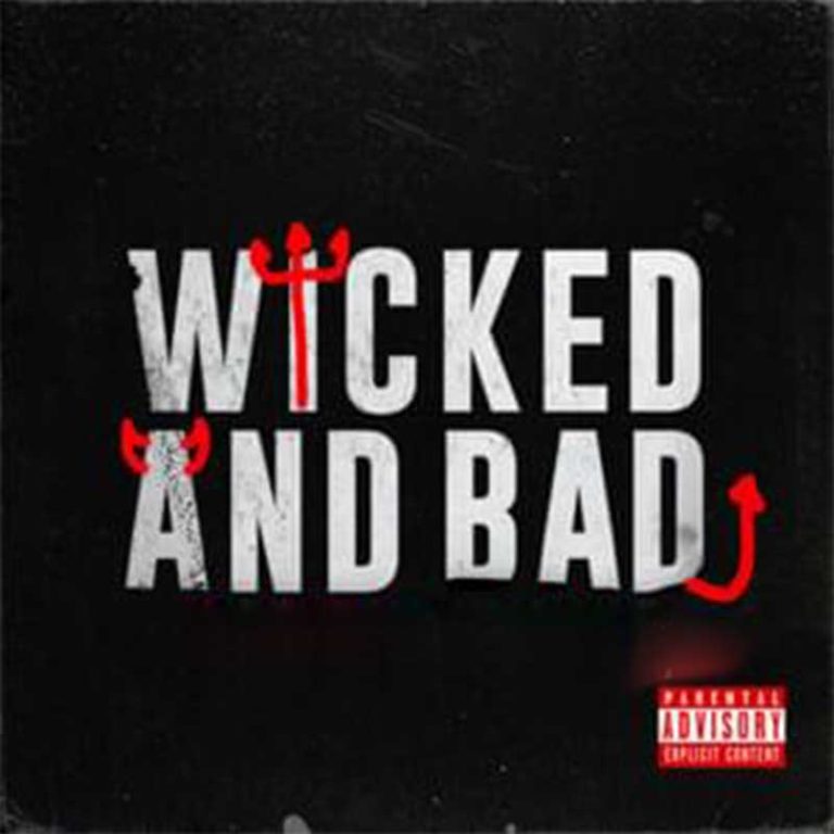 Z Squad – Bad & Wicked (Prod Marcos  Baby)
