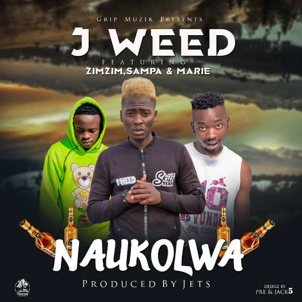 J Weed ft Sampa x Zim Zim & Marie – Naukolwa