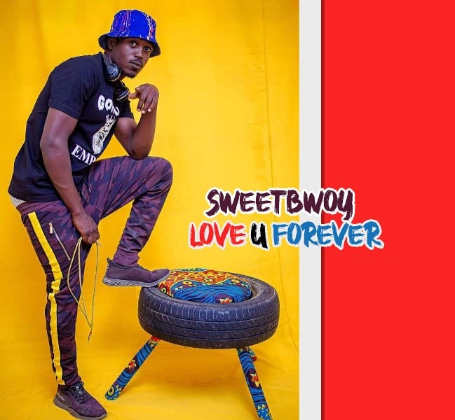 Sweetbwoy – Love U Forever (Prod by DJ Flip)