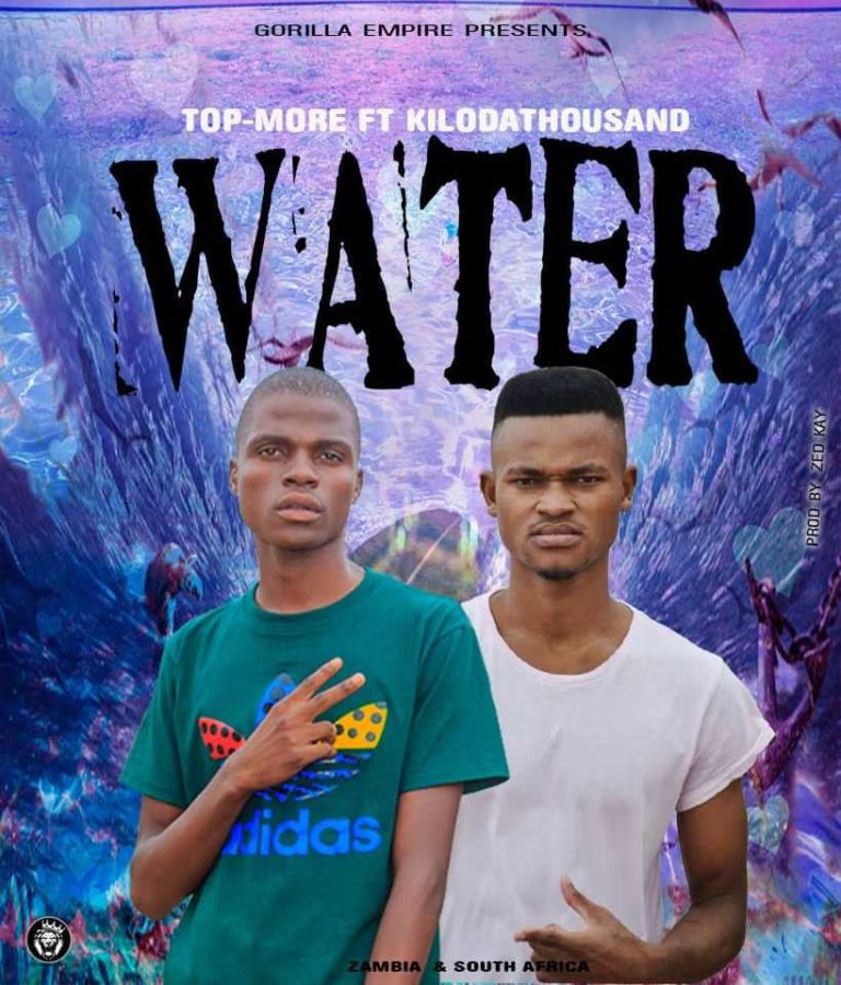 TopMore ft Kilodathousand SA – Water (prod by Zed K)