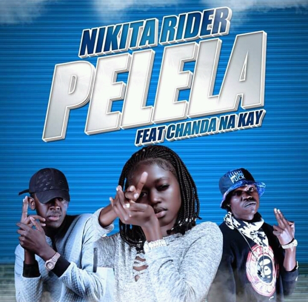 Nikita Rider ft Chanda Na kay – Pelela