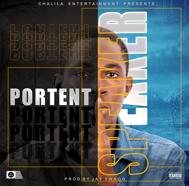 Portent – Speaker (Prod by Jay Swagg)