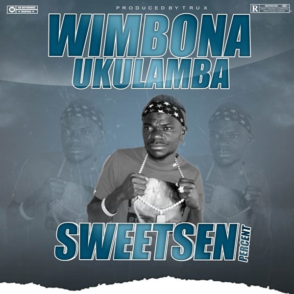 Sweetsen – Wimbona Ukulamba (Prod By T Rux)
