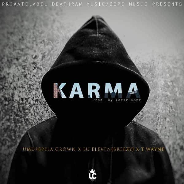Umusepela Crown x Lu Eleven (Breezy) x T Wayne – Karma
