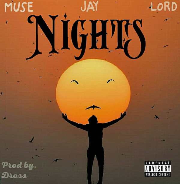 Muse Jay Lord – Nights