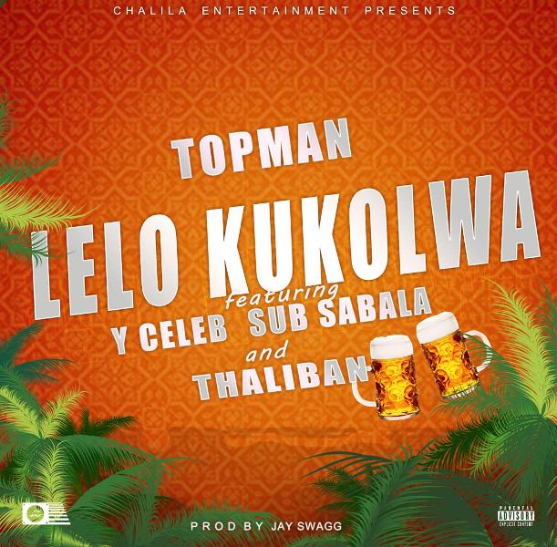 Topman ft 408 Empire (Y Celeb & Sub Sabala x BomSquad – LeloKukolwa