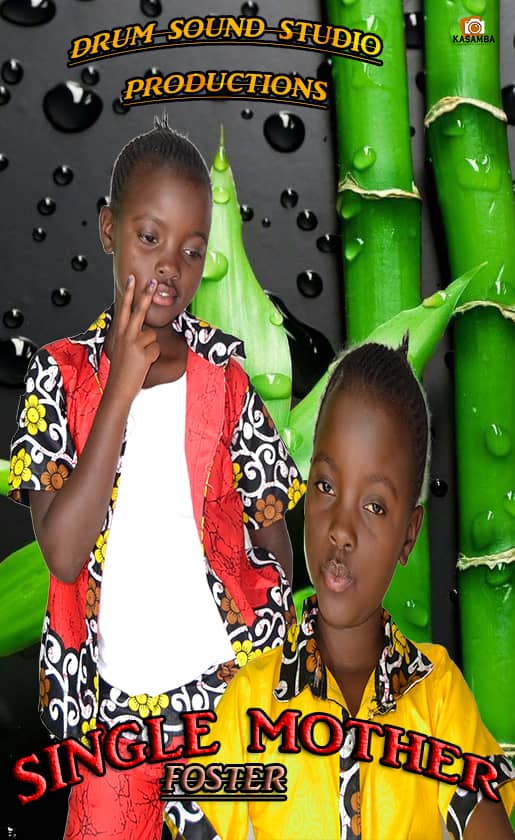 Foster – Single Mother (Prod King Buumba)