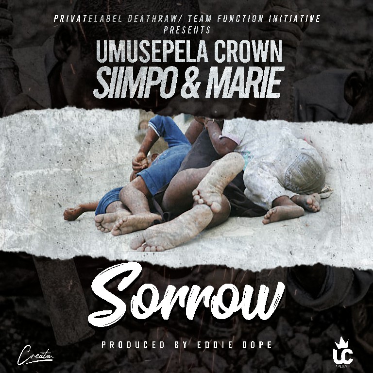 Umusepela Crown x Siimpo & Marie -Sorrows (Prod By Eddie Dope)