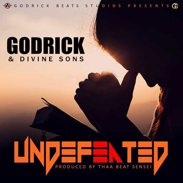 Godrick ft Divin Son’s – Undefeated