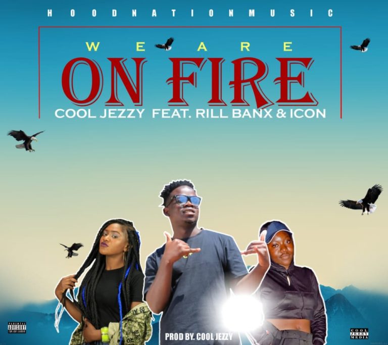 Cool Jezzy x Rill Banx x Icon – On Fire (Prod By Cool Jezzy)
