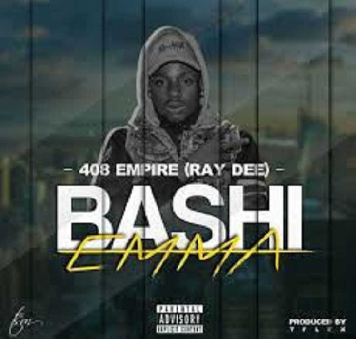 Ray Dee (408 Empire) – Bashi Emma